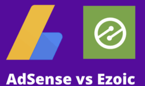 AdSense vs Ezoic 2026: The Ultimate Comparison – Which Ad Network Delivers Better Earnings for Bloggers and Publishers?